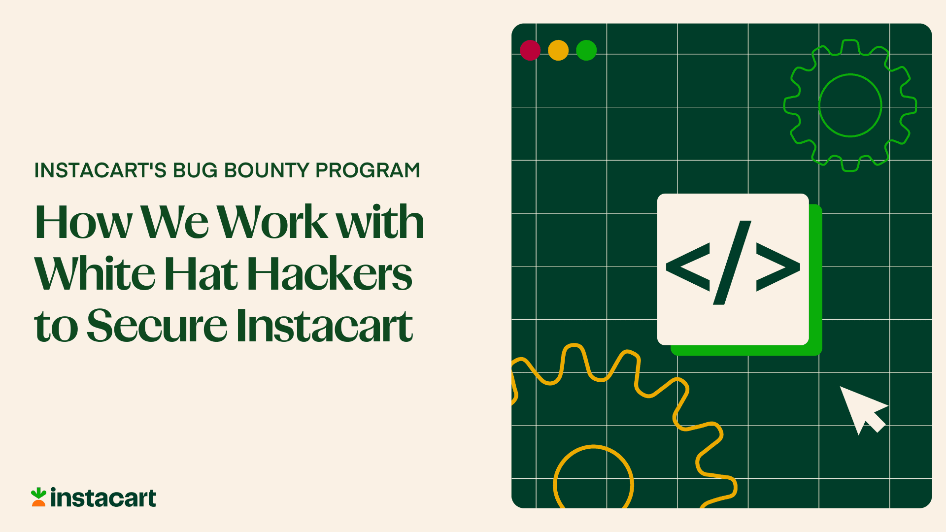 Instacart Bug Bounty Program