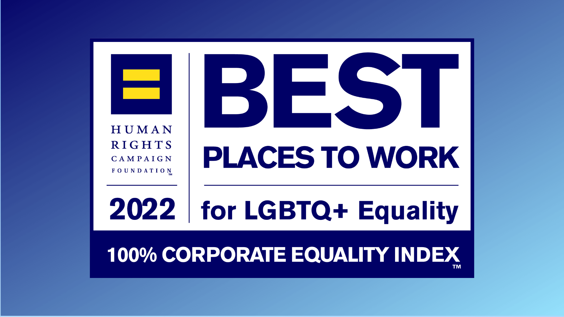 Human Rights Campaign Best Workplaces for LGBTQ+ Equity
