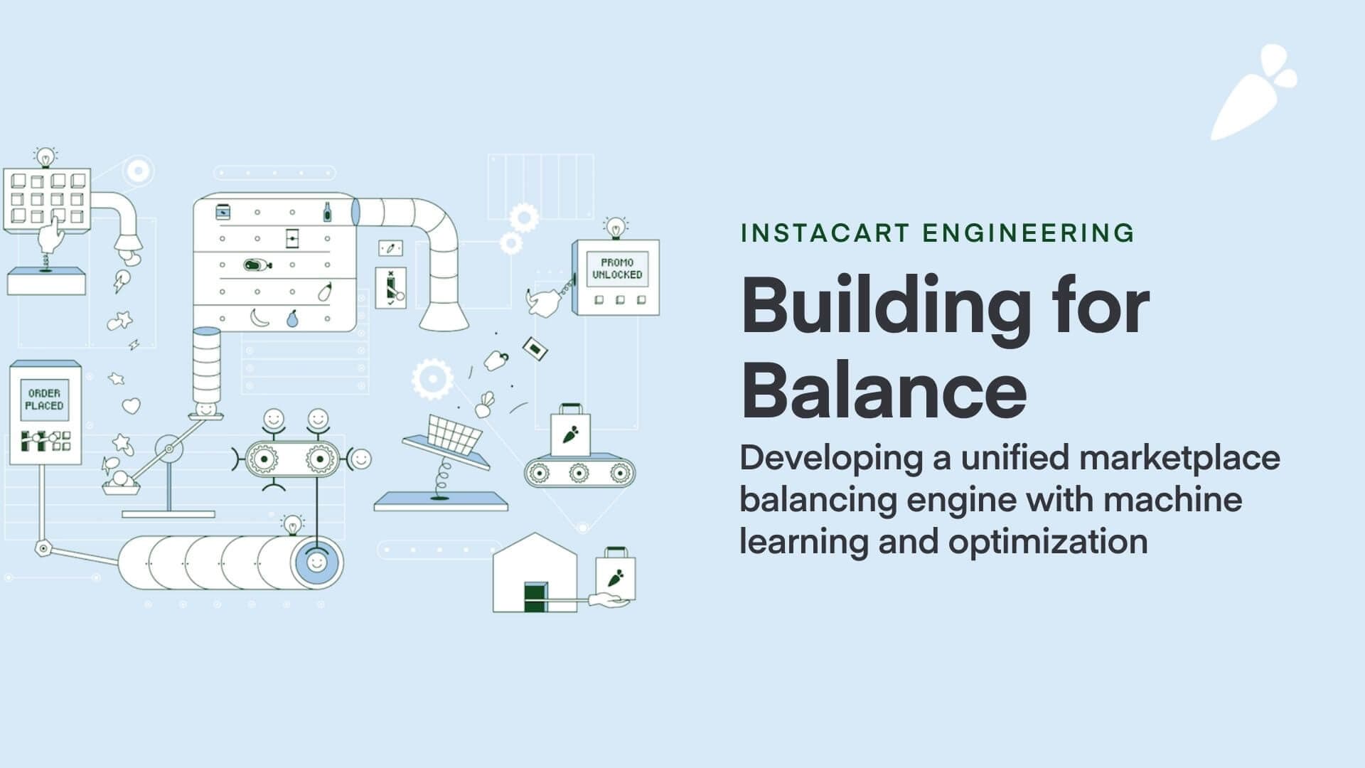 Instacart Engineering - Building for Balance 2